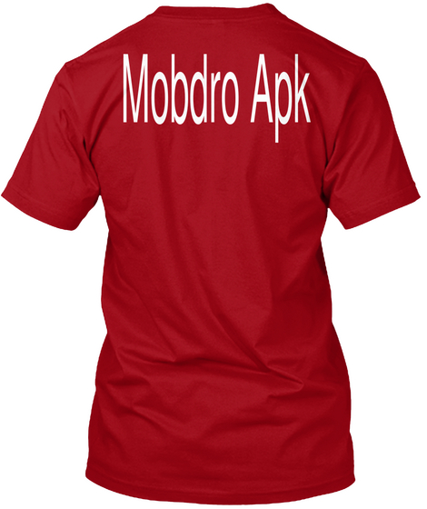 Mobdro Apk Deep Red Kaos Back