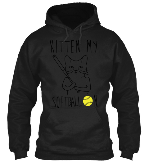 Kitten My Softball On Black Maglietta Front