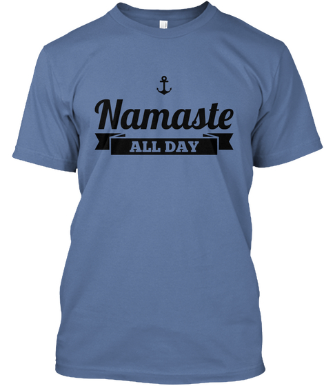 Namaste All Day Denim Blue Camiseta Front