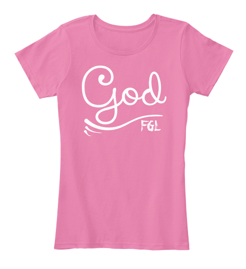 1 Of 3 God, Your Mama, And Me   Official Florida Georgia Line Apparel  True Pink T-Shirt Front