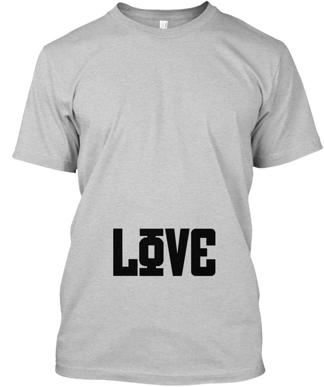 Love Light Steel Camiseta Front