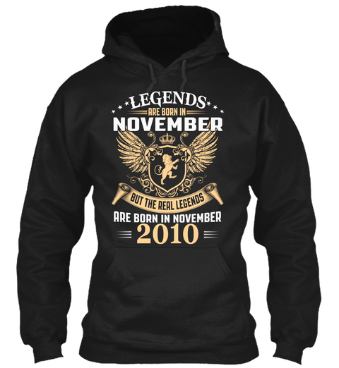 Legends Are Born In November 2010 Black T-Shirt Front