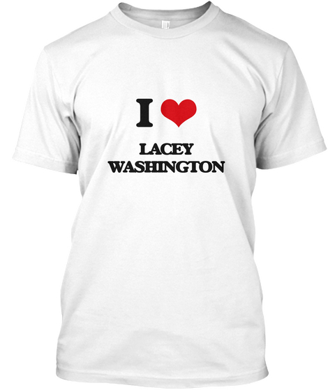 I Love Lacey Washington White T-Shirt Front
