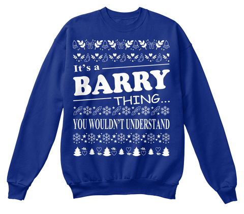 It's A Barry Thing You Wouldn't Understand Deep Royal  T-Shirt Front