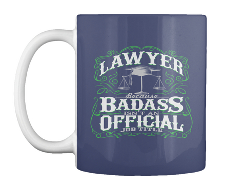 Lawyer Because Badass Isn't An Official Job Title Dk Navy Camiseta Front