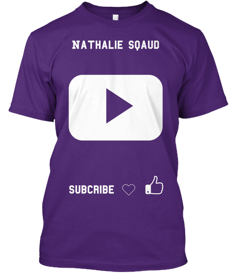 Nathalie Sqaud Subcribe Purple T-Shirt Front