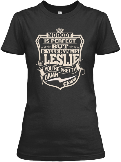 Nobody Perfect Leslie Thing Shirts Black T-Shirt Front