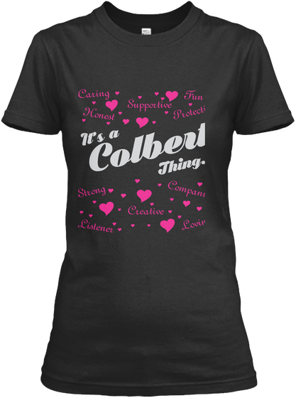 It's A Colbert Thing Black T-Shirt Front