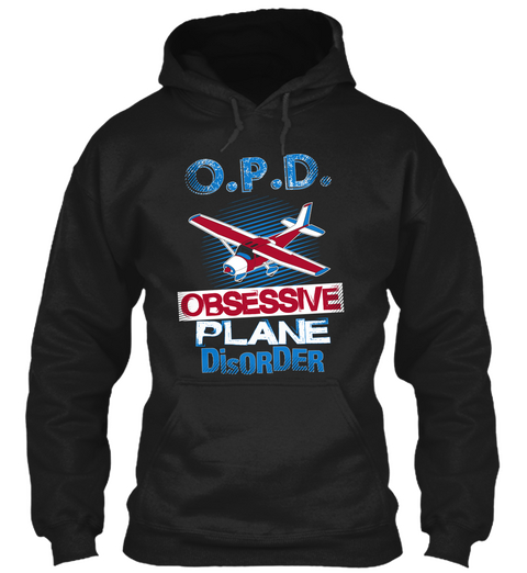 O.P.D. Obsessive Plane Disorder  Black Maglietta Front
