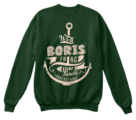 It's A Boris Thing You Wouldn't Understand Deep Forest  T-Shirt Front