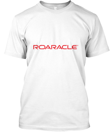 Roaracle White Maglietta Front