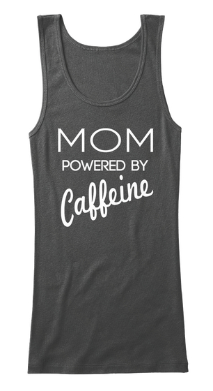 Mom Powered By Caffeine Black T-Shirt Front