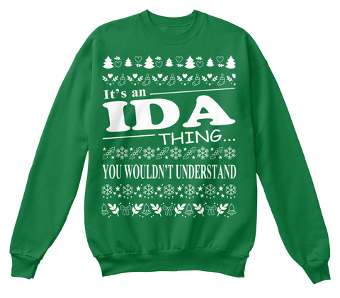 It's An Ida Thing You Wouldn't Understand Kelly Green  T-Shirt Front