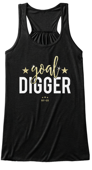 Goal Digger Black T-Shirt Front