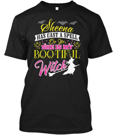 Sheena Is My Bootifull Witch T Shirt Black T-Shirt Front