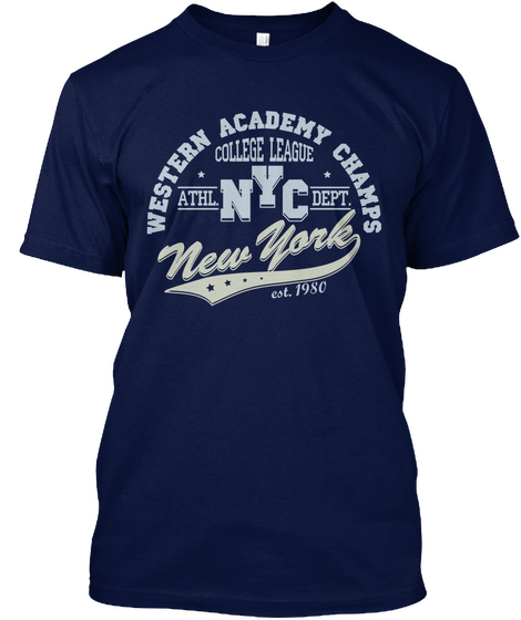 Western Academy Champs College League Athl. Nyc Dept. New York Est. 1980 Navy T-Shirt Front