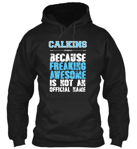 Calkins Is Awesome T Shirt Black Maglietta Front