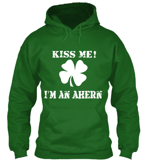 Kiss Me! I'm An Ahern Irish Green T-Shirt Front