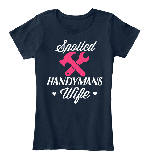 Limited Edition   Handyman's Wife New Navy T-Shirt Front