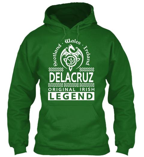 Scotland Wales Ireland Delacruz Original Irish Legend Irish Green T-Shirt Front