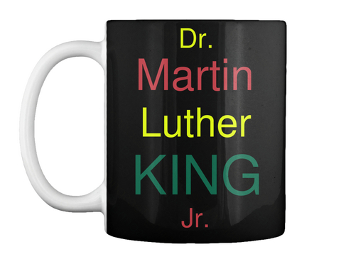 Dr. Martin Luther King Jr. Black T-Shirt Front