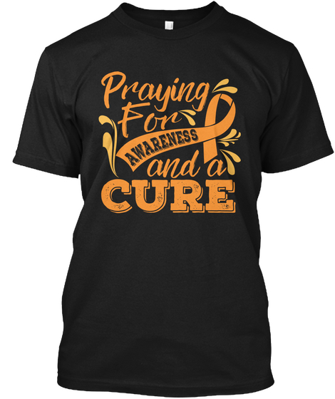Praying For Awareness ! Appendix Cancer Black T-Shirt Front