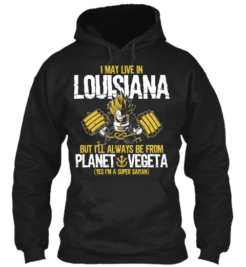 I May Live In Louisiana... Black Maglietta Front