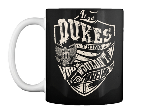 Mug   It's A Dukes Thing Black áo T-Shirt Front