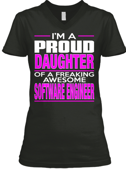 Daughter Software Engineer

 Black T-Shirt Front