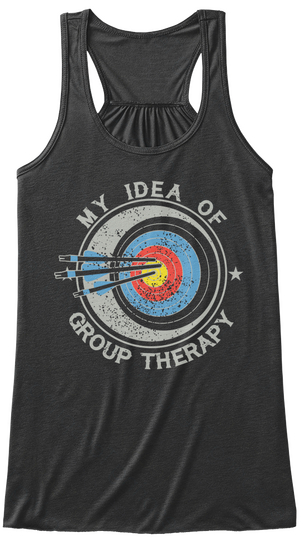 My Idea Of Group Therapy Dark Grey Heather Camiseta Front