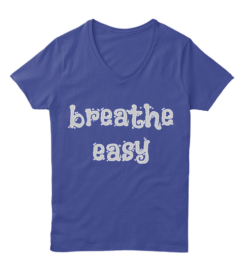 Breathe Easy Deep Royal T-Shirt Front