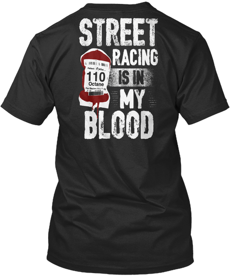 Street Racing T Shirt Black T-Shirt Back