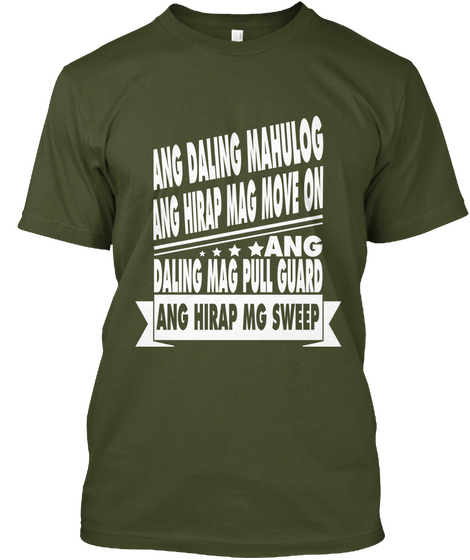 Filipino Jiujiteiro Shirts Military Green Camiseta Front