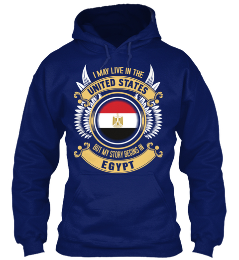 I May Live In The United States But My Story Begins In Egypt Oxford Navy T-Shirt Front