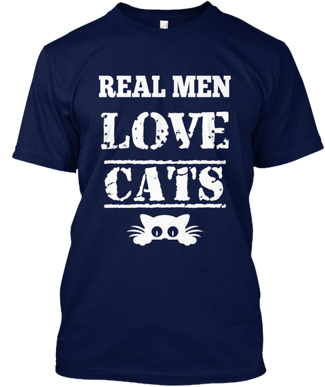 Real Men Love Cats Navy T-Shirt Front