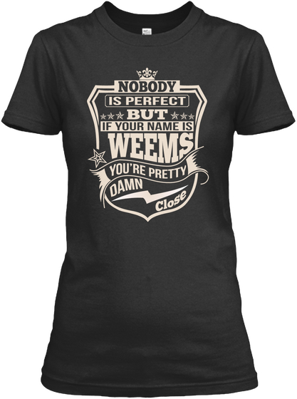 Nobody Perfect Weems Thing Shirts Black T-Shirt Front