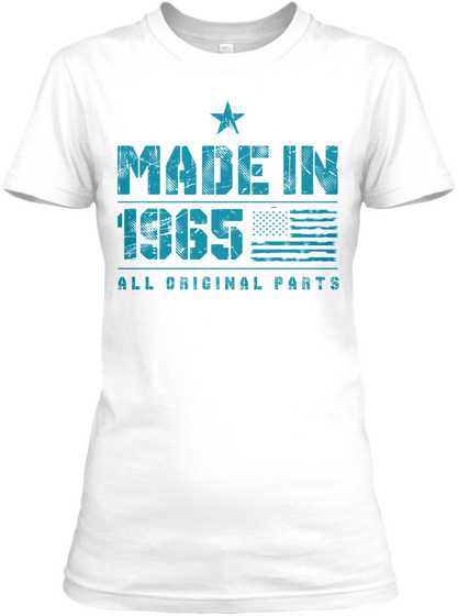 Made In 1965 All Originals Pants White T-Shirt Front