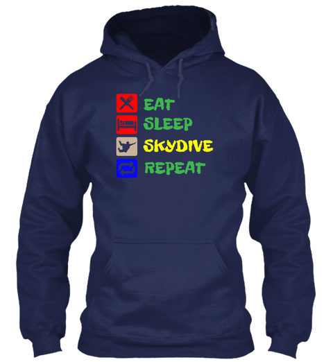 Eat Sleep Skydive Repeat Navy Camiseta Front