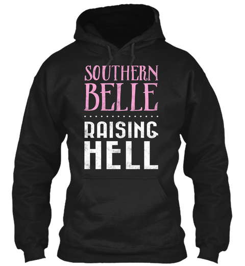 3/1 Southern Belle Raising Hell Country Black áo T-Shirt Front