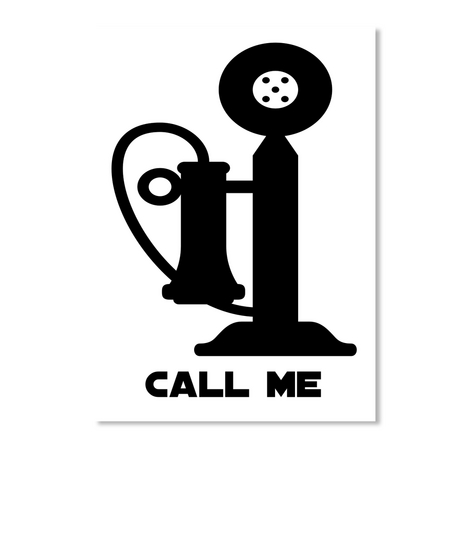 Call Me White Camiseta Front