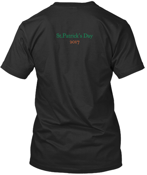 St.Patrick's Day 2017 Black Camiseta Back