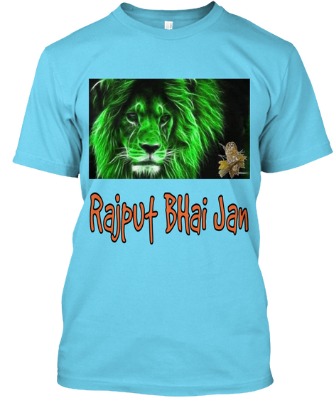 Rajput B Hai Jan Tahiti Blue T-Shirt Front