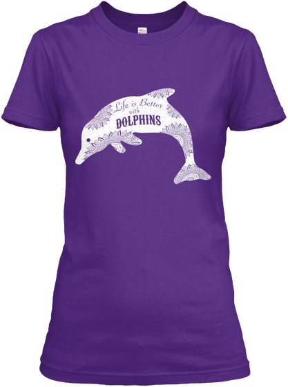Life Is Better With Dolphins Purple Camiseta Front
