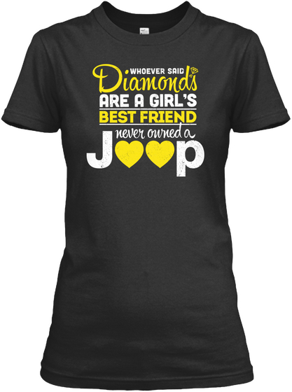 Whoever Said Diamonds Are A Girl S Best Friend Never Owned A Joop Black Camiseta Front