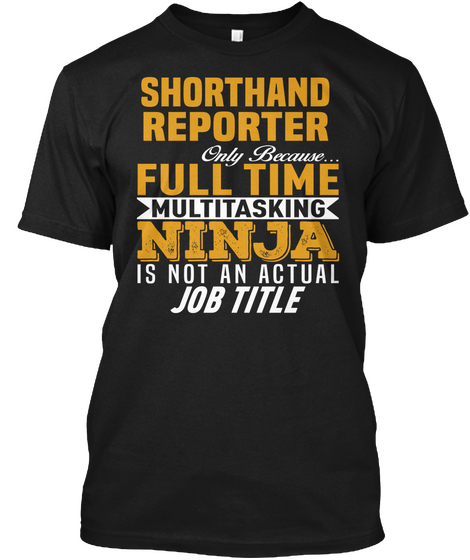 Shorthand Reporter Black T-Shirt Front