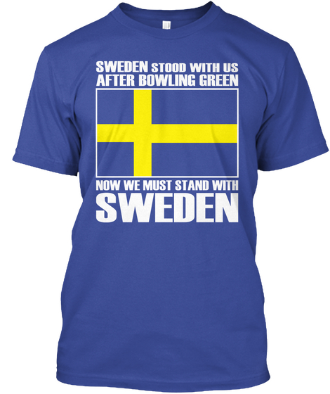 Stand With Sweden Deep Royal T-Shirt Front