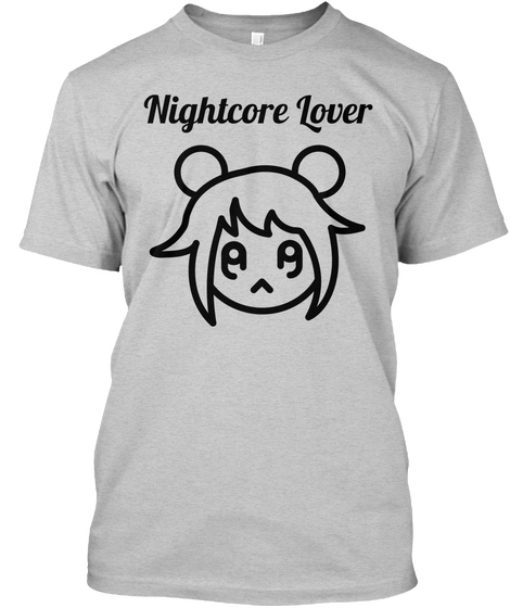 Nightcore Lover Light Steel áo T-Shirt Front