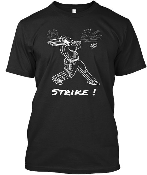 Strike ! Black T-Shirt Front