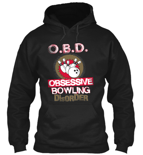 O.B.D Obsessive Bowling Disorder Black T-Shirt Front