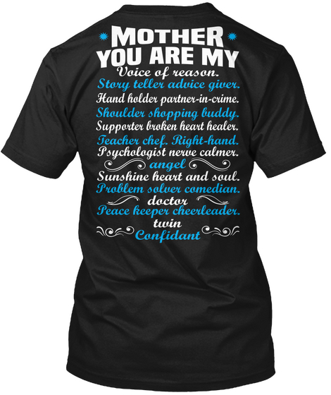 Mother You Are My T Shirt  Black Kaos Back